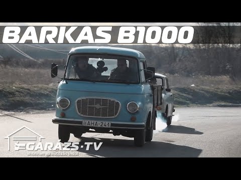 Teljesen EREDETI BARKAST vezettünk - Barkas B1000 (Garázs ep.844)
