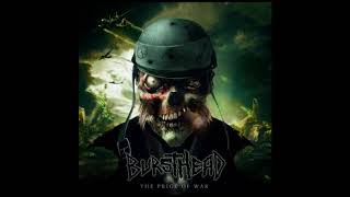 BURSTHEAD - The price of war (Full album 2012)
