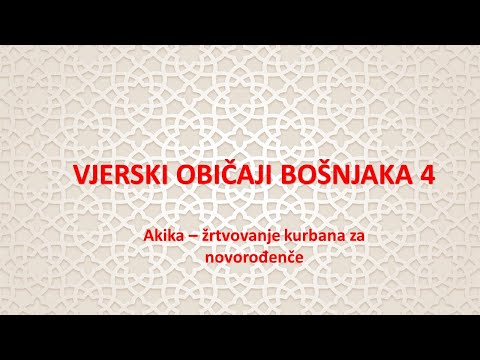 Akika - kurban za novorođenče (propis i bošnjački običaji)