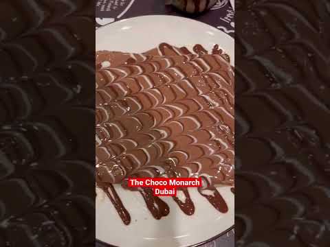 The Choco Monarch Dubai