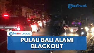 GELAP GULITA! Pulau Bali Alami Pemadaman Listrik Total Sejak Jumat Sore, Istana Sampaikan Maaf