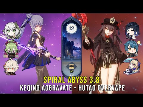 C1 Keqing Aggravate and C1 Hutao Overvape - Genshin Impact Abyss 3.8 - Floor 12 9 Stars