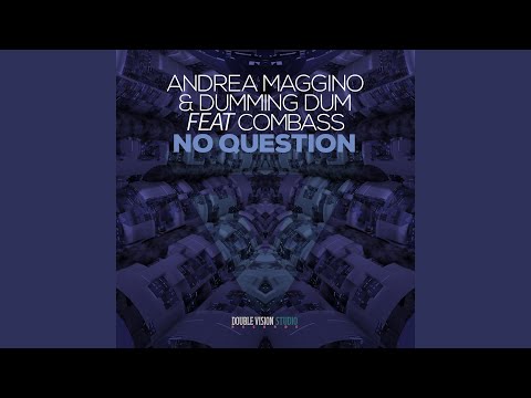 No Question (Giacomo Donati Remix)