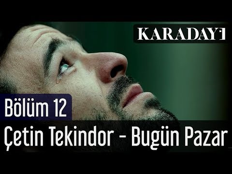Karadayı 12.Bölüm | Çetin Tekindor - Bugün Pazar