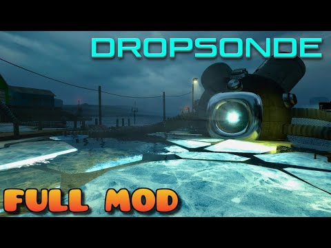 HALF LIFE 2 DROPSONDE | Full Mod Walkthrough | No Commentary