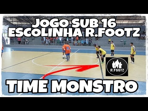 JOGO ESCOLINHA R.FOOTZ SUB 16 - TIME MONSTRO