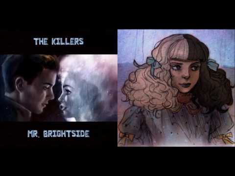 Pacify Her, Mr. Brightside (Mashup) - The Killers & Melanie Martinez