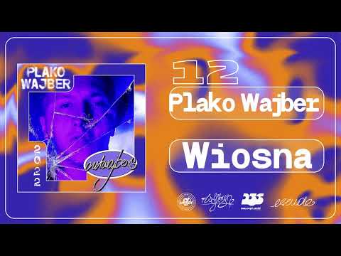 Plako Wajber feat. Bakun - Wiosna