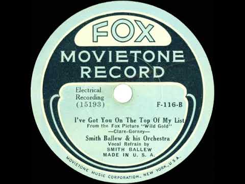 1934 Smith Ballew - I’ve Got You On The Top Of My List