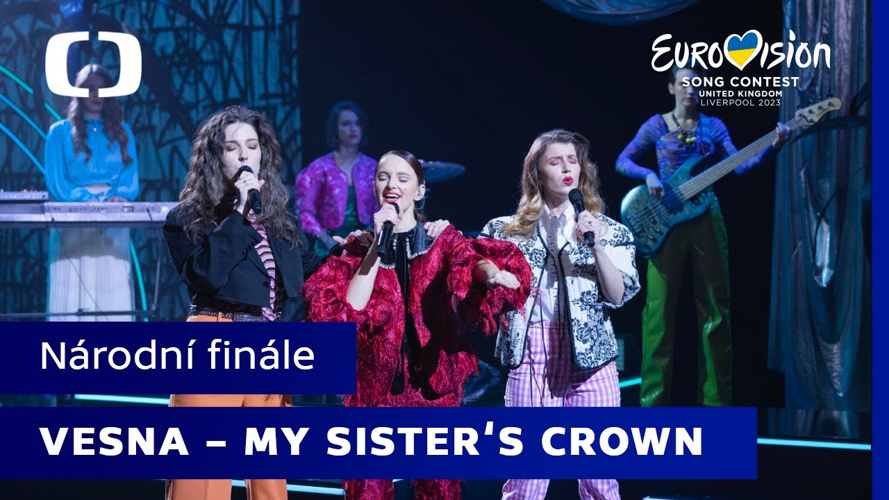 Eurovision 2023 Czechia Vesna "My Sister's Crown"