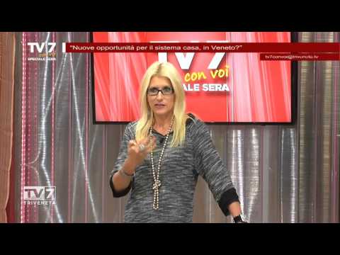 Tv7 con Voi sera del 3/11/2015 - Nuove opportunità per il sistema casa in Veneto (6 di 6)