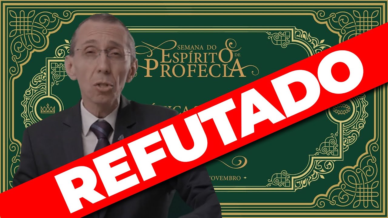 Refutação - Semana do Espírito de Profecia - Tema 2 - O Santuário Celestial   com Carlos Flávio