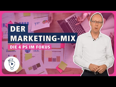 Der Marketing-Mix: Die 4 Ps im Fokus | Marketing & Kommunikation