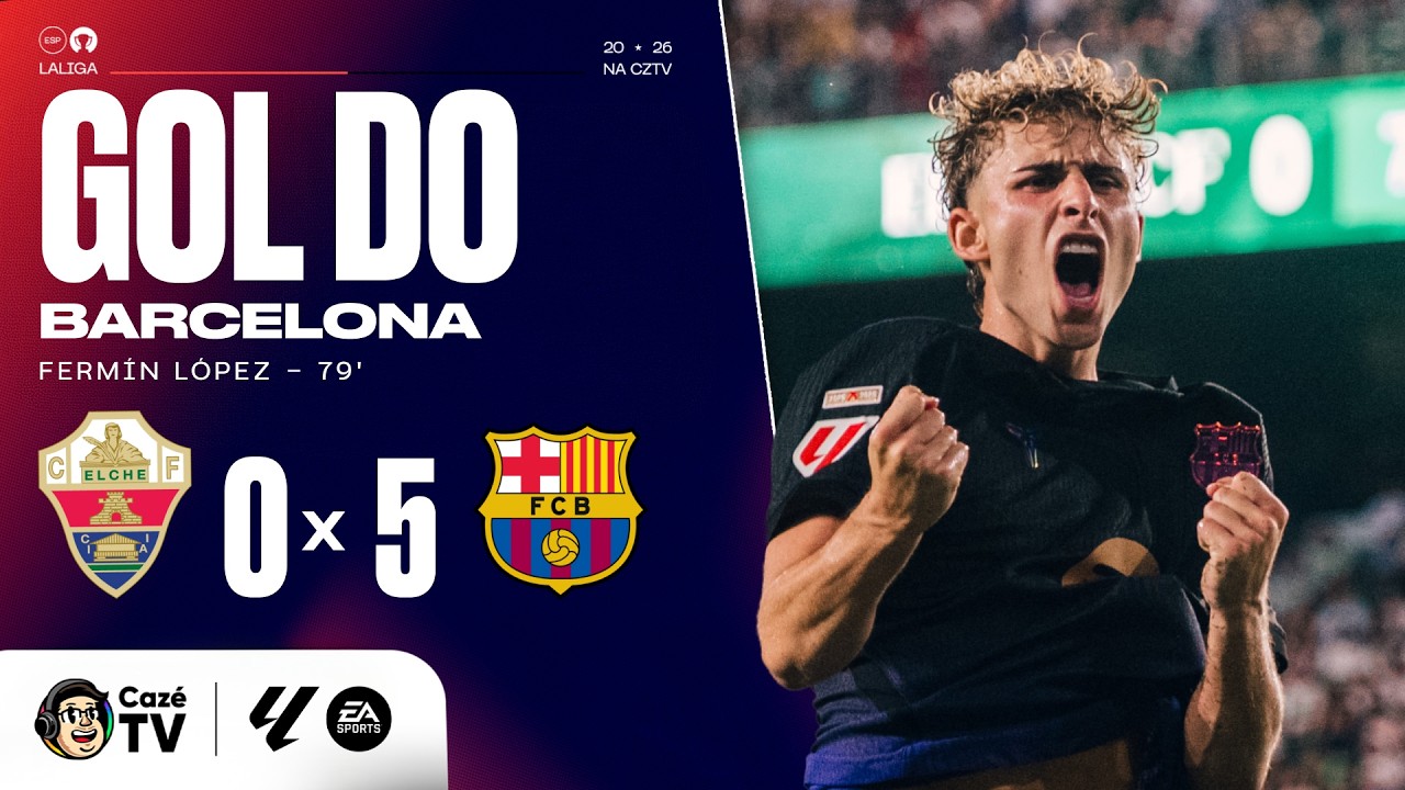 GOL DO BARCELONA! FERMÍN LÓPEZ FAZ O QUINTO E AMPLIA A GOLEADA CONTRA O ELCHE NA LA LIGA