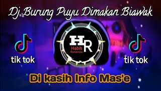 Download lagu DJ BURUNG PUYUH BURUNG KETUT DIMAKAN BIAWAK // DI KASIH INFO MAS E // TIK TOK mp3 Download lagu DJ BURUNG PUYUH BURUNG KETUT DIMAKAN BIAWAK // DI KASIH INFO MAS E // TIK TOK mp3