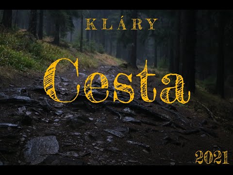 K L Á R Y - Cesta (Official Visual)