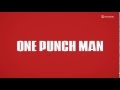 One-Punch Man - interlude 