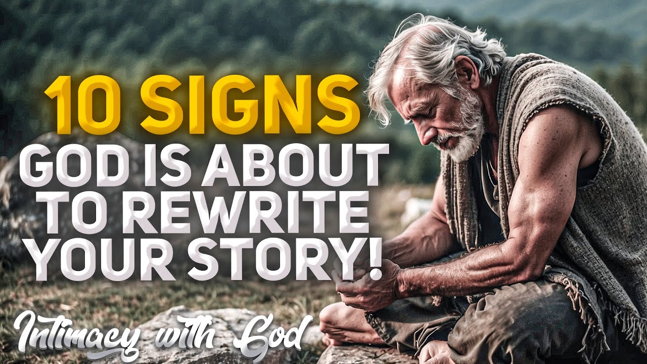 If You See These Signs, God Is About To Rewrite Your Story! (Christian Motivation)