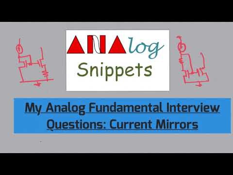 #70 Analog interview questions: Current Mirrors 
