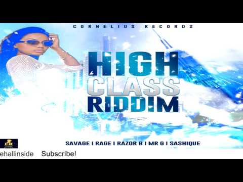 Sashique - Tell Me What To Do [High Class Riddim]  - August 2016