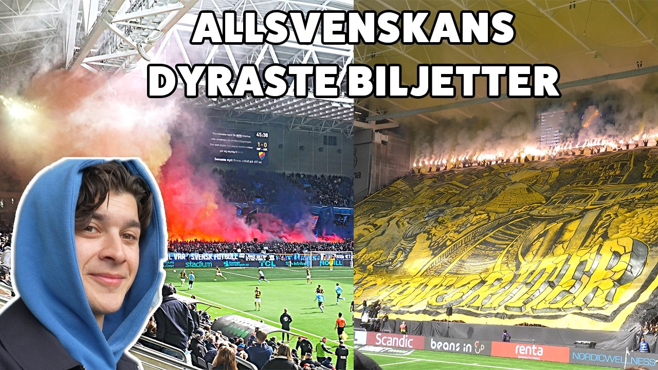 ÄR DET VÄRT ATT KÖPA ALLSVENSKANS DYRASTE BILJETTER? DJURGÅRDENS IF vs AIK