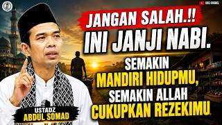 Download lagu STAND ON YOUR OWN TWO FEET AND ALLAH WILL GUARANTEE YOUR PROVISION | NEWEST USTADZ ABDUL SOMAD mp3