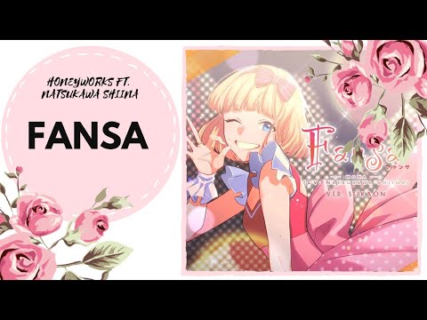 【Song Anyoka】 HoneyWorks - FANSA  【russian】