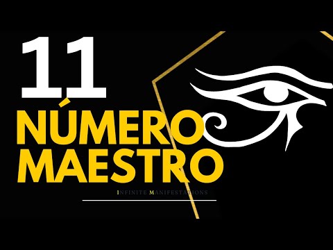 ¡Libera el Potencial Oculto del Número Maestro 11 ¡Tu Vida Nunca Será la Misma!
