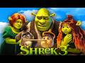 Shrek 3 Third 2007 Movie Mike Myers Chris Miller Eddie Murphy Story Breakdown Analysis