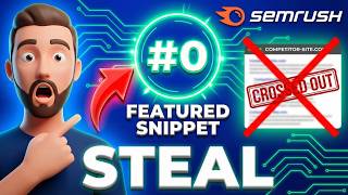 How to Steal Competitor Featured Snippets & Rank #Zero on Google (2026)