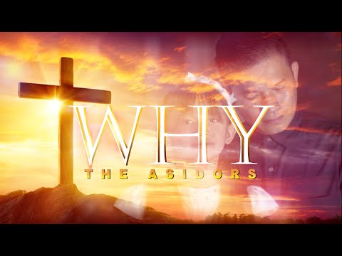 WHY - THE ASIDORS 2021 COVERS