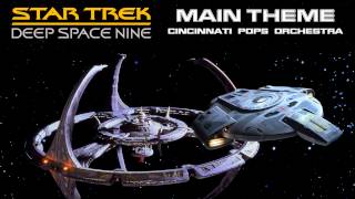 DS9 Music - Main Theme (Cincinnati Pops Orchestra)