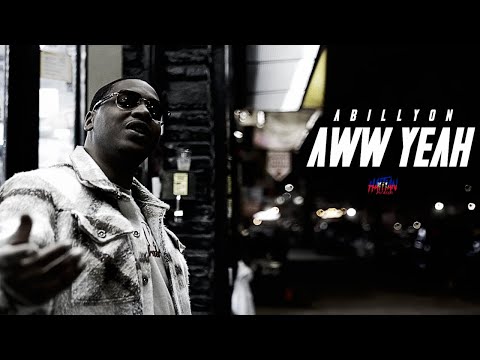 ABILLYON - AWW YEAH ( OFFICIAL VIDEO ) | DIR. BY @HaitianPicasso