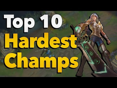 Top 10 Hardest Champions to Play and Master in League of Legends