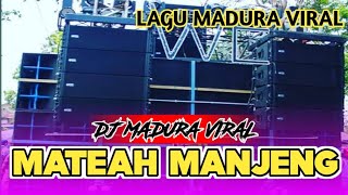 Download lagu DJ MATEAH MANJENG LAGU MADURA VIRAL BASS GLERR... mp3