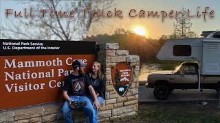Good Days, Bad Days & Mammoth Caves: Full Time Truck Camper Living | DestinatioNow S4 Ep52