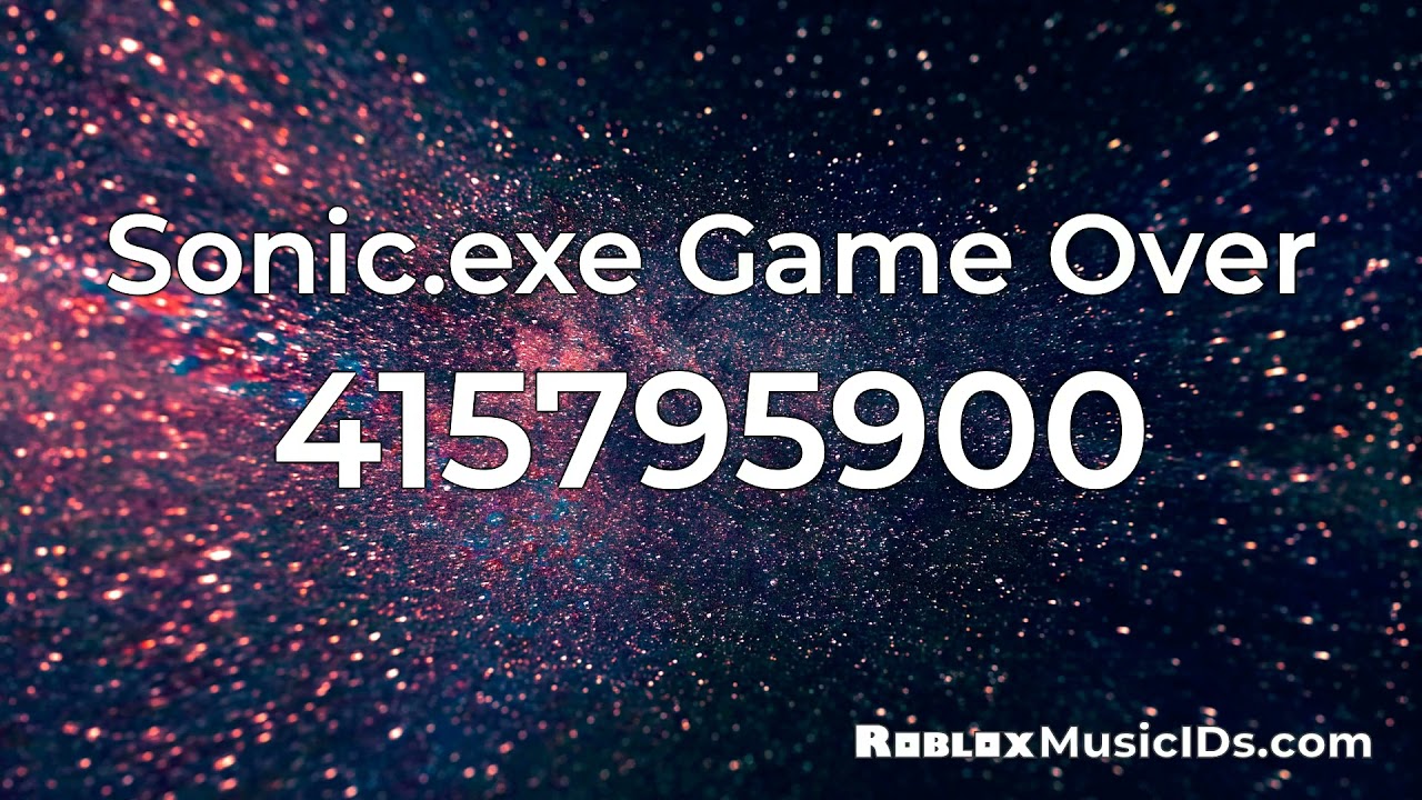 20 Popular SONIC.EXE Roblox Music Codes/IDs (Working 2021)