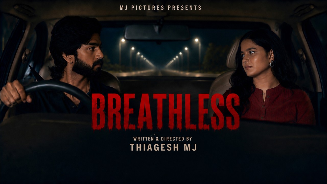 Breathless - Tamil Thriller Short Film 4K With English Subtitles | Shivam | Hari Priya | Thiagesh MJ