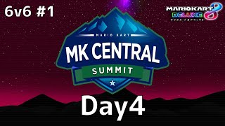  - 【大会】MKCentral SUMMIT 6v6#1 Day4 運営配信【マリオカート8DX】