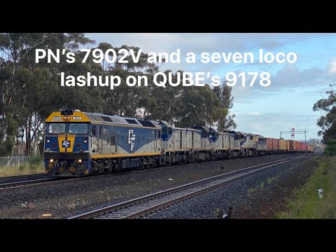 PN's 7902V and a seven loco lashup on QUBE's 9178 3/7/20