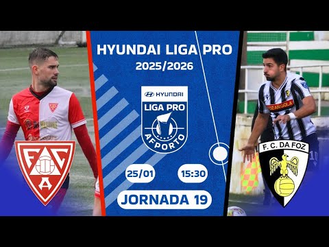 🔵 AO VIVO | FC Avintes 🆚 FC Foz | 19ª Jornada HYUNDAI LIGA PRO ⚽️