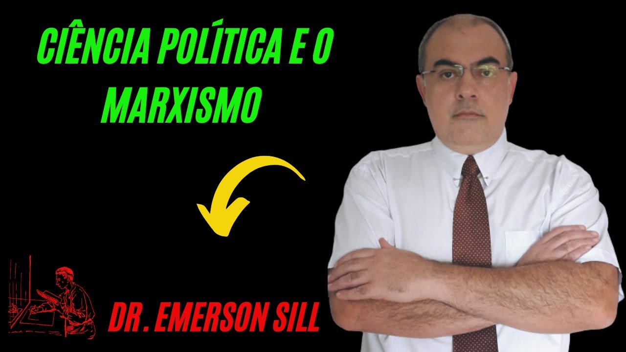 CIÊNCIA POLÍTICA E O MARXISMO