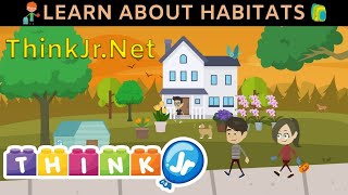 Teach kids about Habitats| Science for Kids