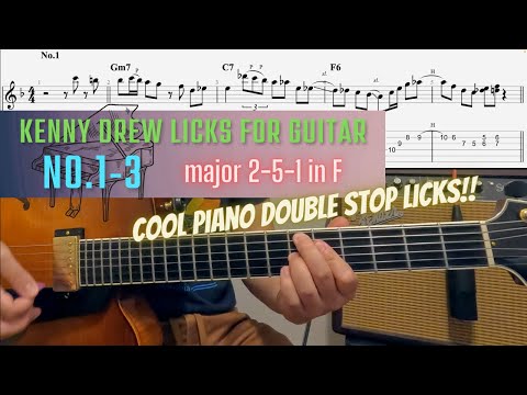 Kenny Drew Licks No.1-3 For Guitar - add some cool piano double stops to your play style.