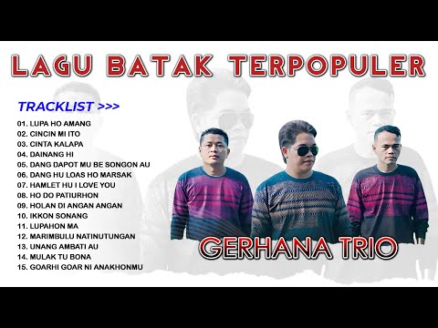 Album Batak Gerhana Trio Full Nonstop || Lagu batak Terpopuler