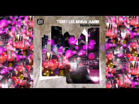 Terry Lee Brown Junior - Electric Avenue