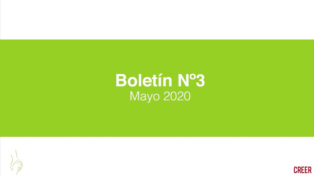 Video Boletín No. 3 Mayo