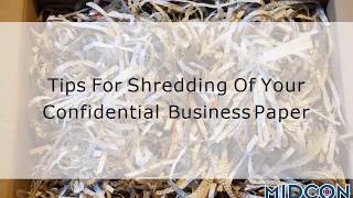 Tips For Shredding Of Your Confidential Business Paper output