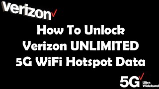 Get Unlimited Verizon 5G/LTE WiFi Data Hotspot, No Data Throttling!!!