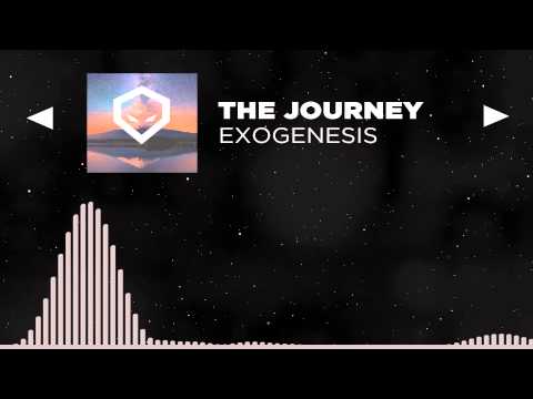 [EDM] - [Future Bass]: Exogenesis - The Journey